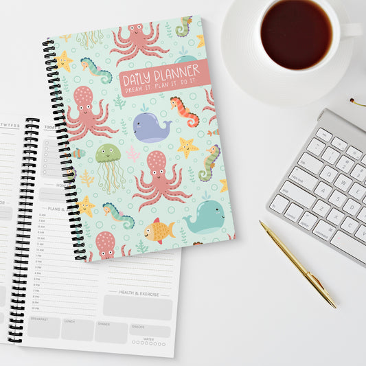 'Dream it. Plan it. Do it.' Under the Sea A5 Daily Planner