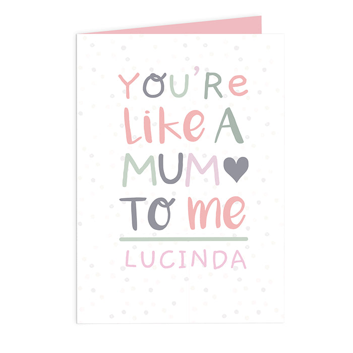 Personalised 'You're Like a Mum to Me' Card - Two Designs available