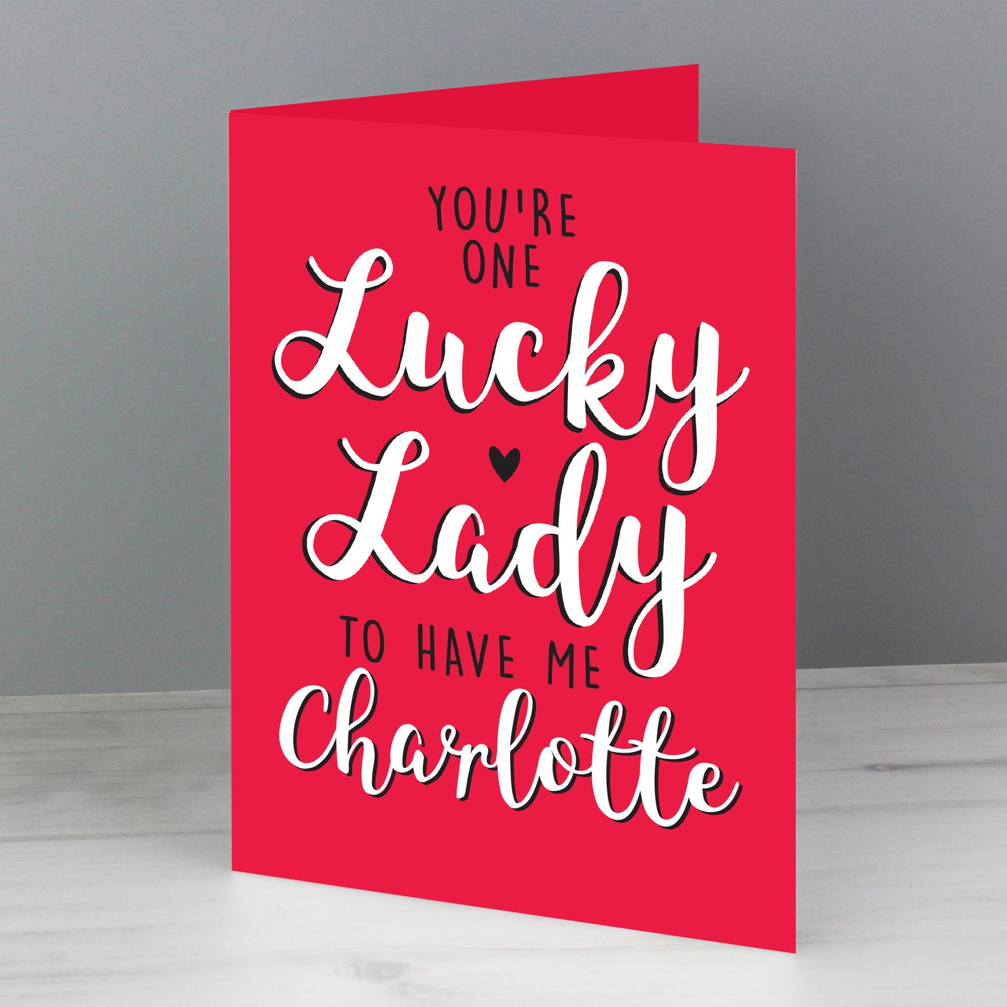 Personalised 'You're One Lucky Guy/Lady Card' - Free UK Shipping