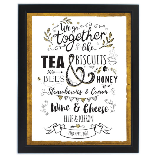 Personalised We Go Together Like... Black Framed Poster Print - Ideal for Weddings, Anniversaries and Valentine's Day