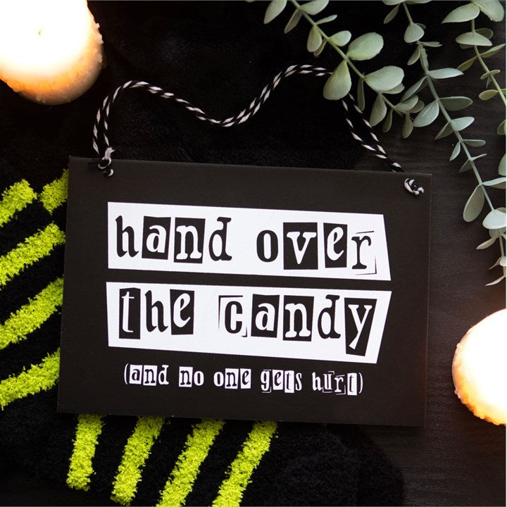 'Hand Over the Candy' Hanging Haloween Sign