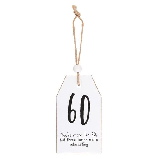 60 Milestone Birthday Hanging Sentiment Wooden Mini Sign