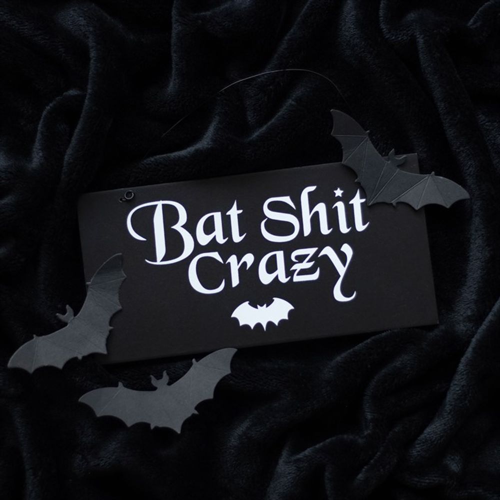 20cm Bat Sh*t Crazy Hanging Sign