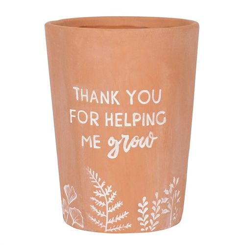 'Thank You For Helping Me Grow' Terracotta Plant Pot