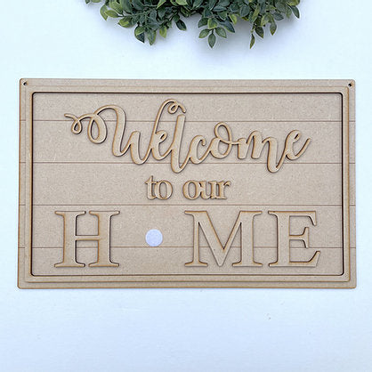 'Welcome to our Home' Interchangeable Sign