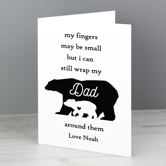 Personalised My Fingers may be small...Card