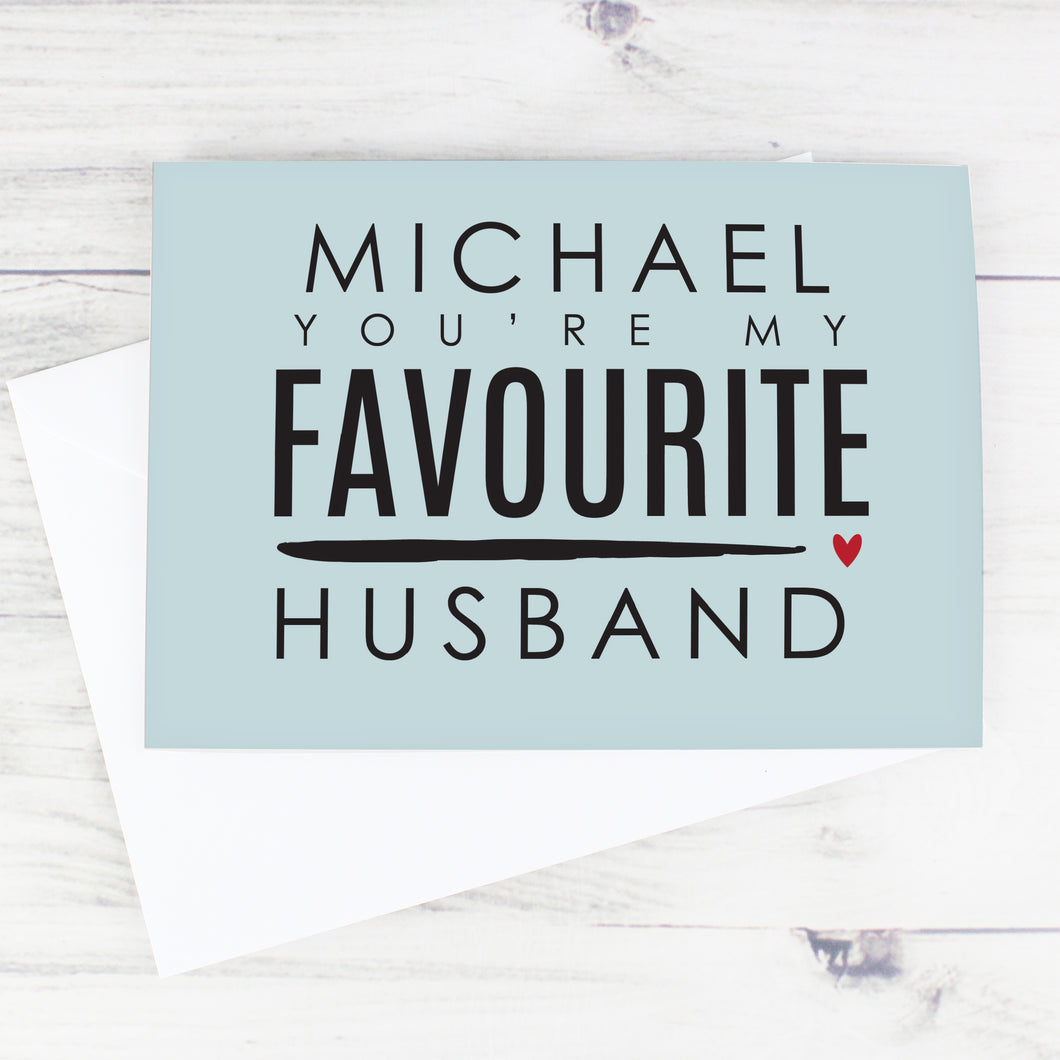 Personalised 'You're My Favourite Husband' Card