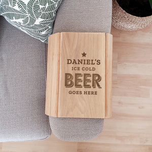 Personalised 'Beer Goes Here' Wooden Sofa Tray
