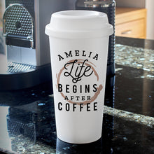 Personalised 'Life Begins After Coffee' Double Walled Plastic Travel Mug