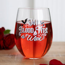 'My Blood Type is Wine' Stemless Glass