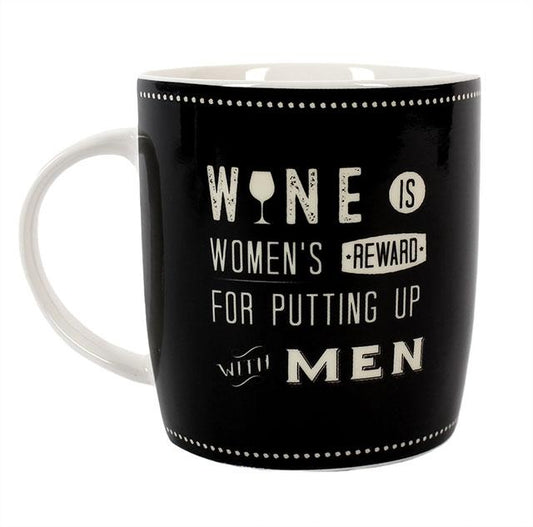 Retro Wine Mug: 'Wine is Women's reward for putting up with men'