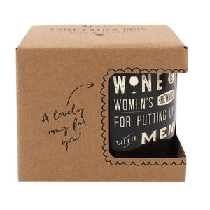 Retro Wine Mug: 'Wine is Women's reward for putting up with men'