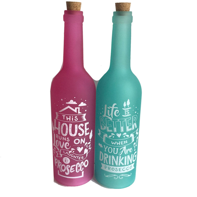 Prosecco Lovers Slogan LED Bottle - Pink or Turquoise