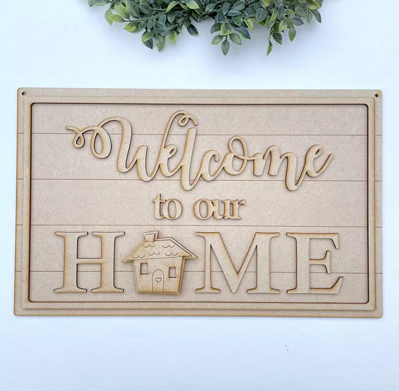 'Welcome to our Home' Interchangeable Sign